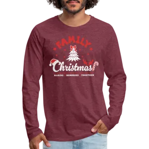 Family Christmas Making Memories Together Men's Premium Long Sleeve T-Shirt