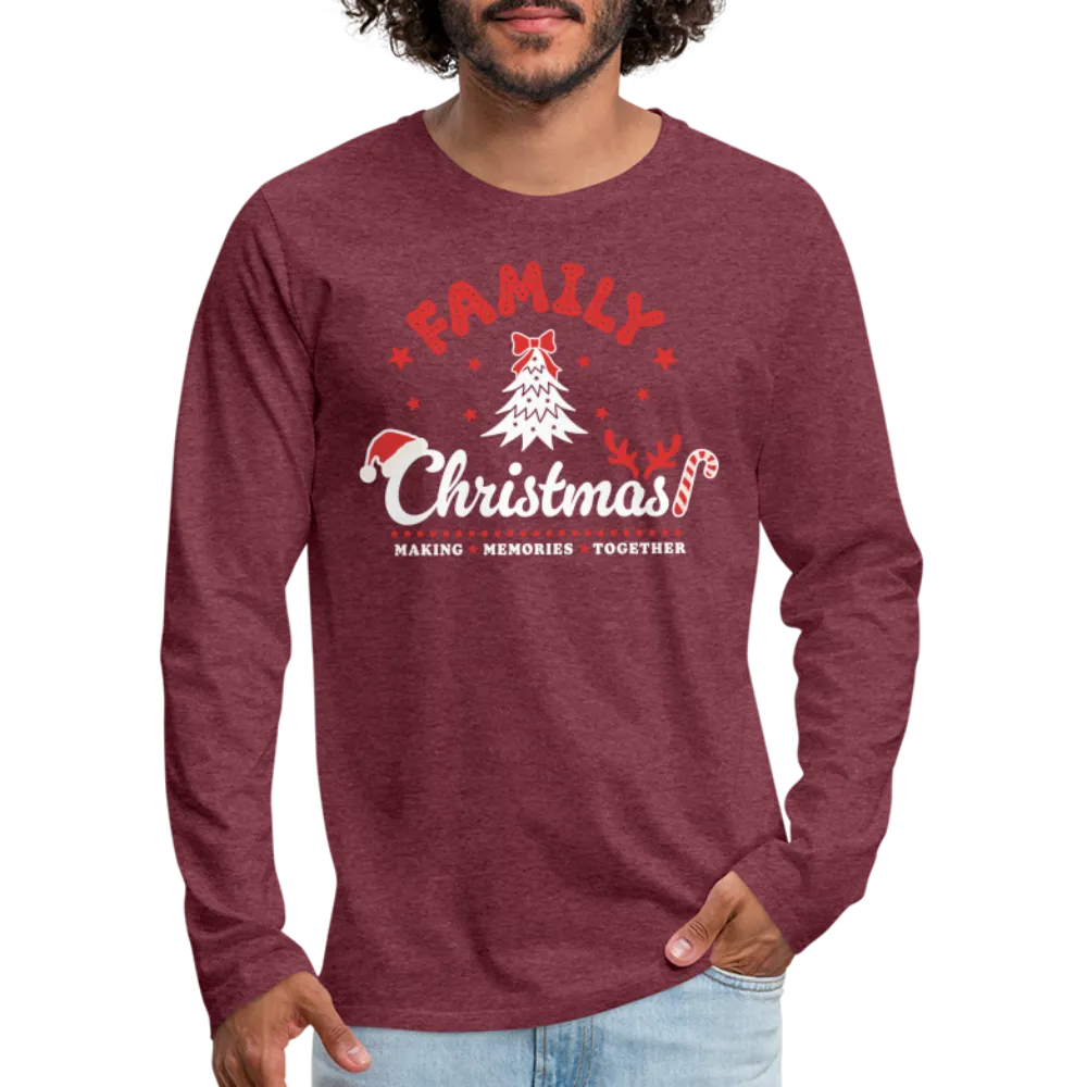 Family Christmas Making Memories Together Men's Premium Long Sleeve T-Shirt